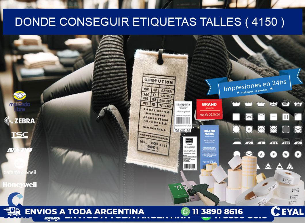 DONDE CONSEGUIR ETIQUETAS TALLES ( 4150 )
