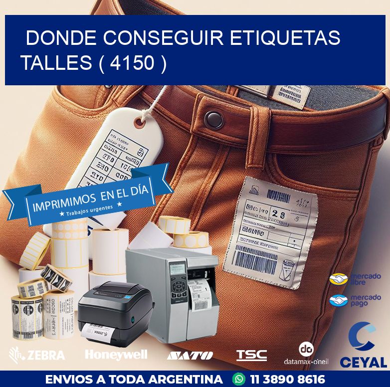 DONDE CONSEGUIR ETIQUETAS TALLES ( 4150 )