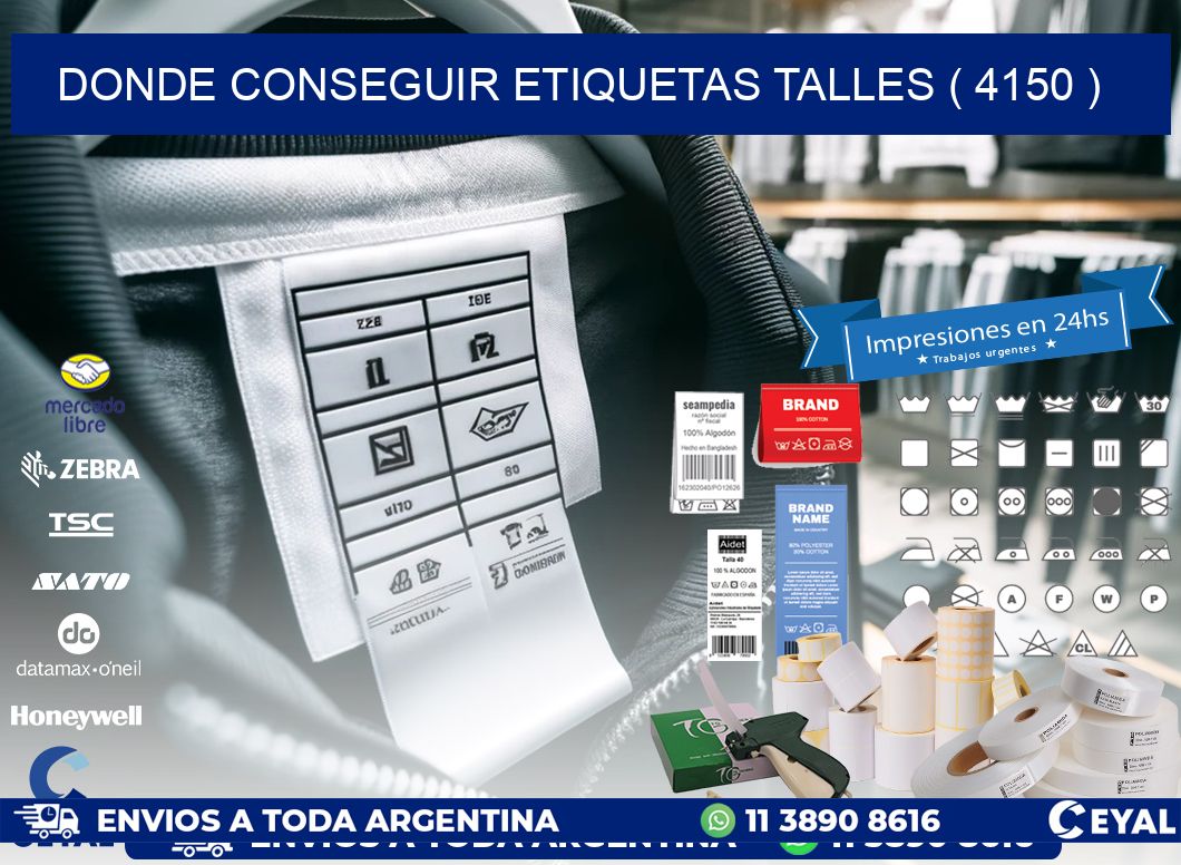 DONDE CONSEGUIR ETIQUETAS TALLES ( 4150 )