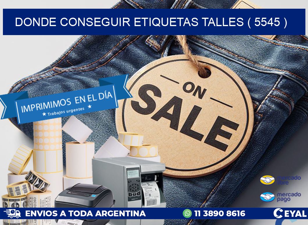 DONDE CONSEGUIR ETIQUETAS TALLES ( 5545 )