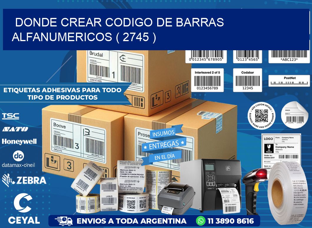 DONDE CREAR CODIGO DE BARRAS ALFANUMERICOS ( 2745 )