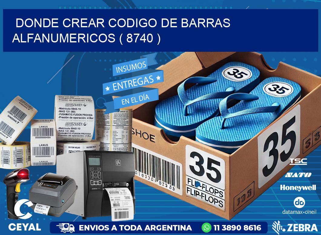 DONDE CREAR CODIGO DE BARRAS ALFANUMERICOS ( 8740 )