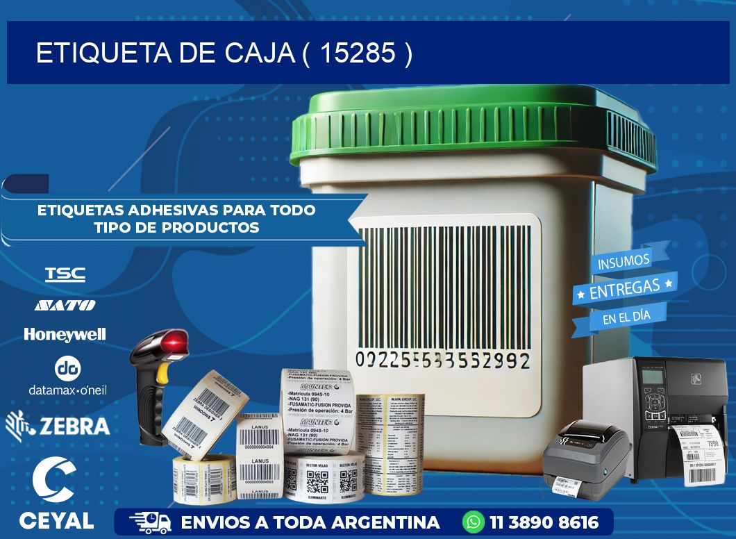 ETIQUETA DE CAJA ( 15285 )