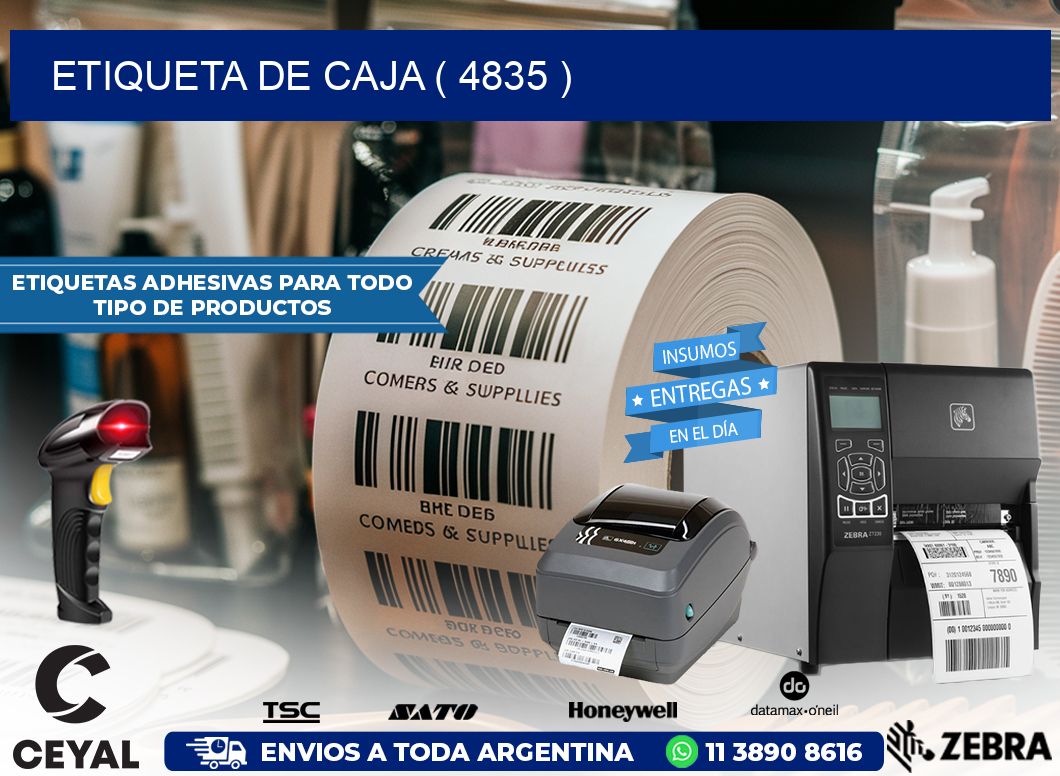 ETIQUETA DE CAJA ( 4835 )