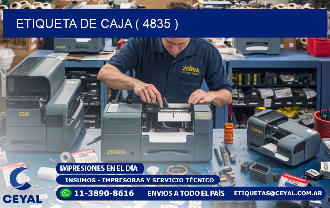 ETIQUETA DE CAJA ( 4835 )