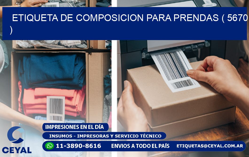 ETIQUETA DE COMPOSICION PARA PRENDAS ( 5670 )