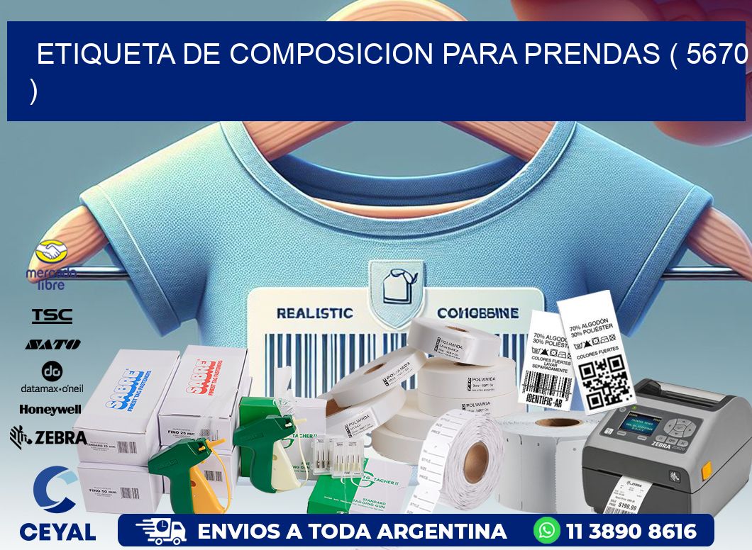 ETIQUETA DE COMPOSICION PARA PRENDAS ( 5670 )