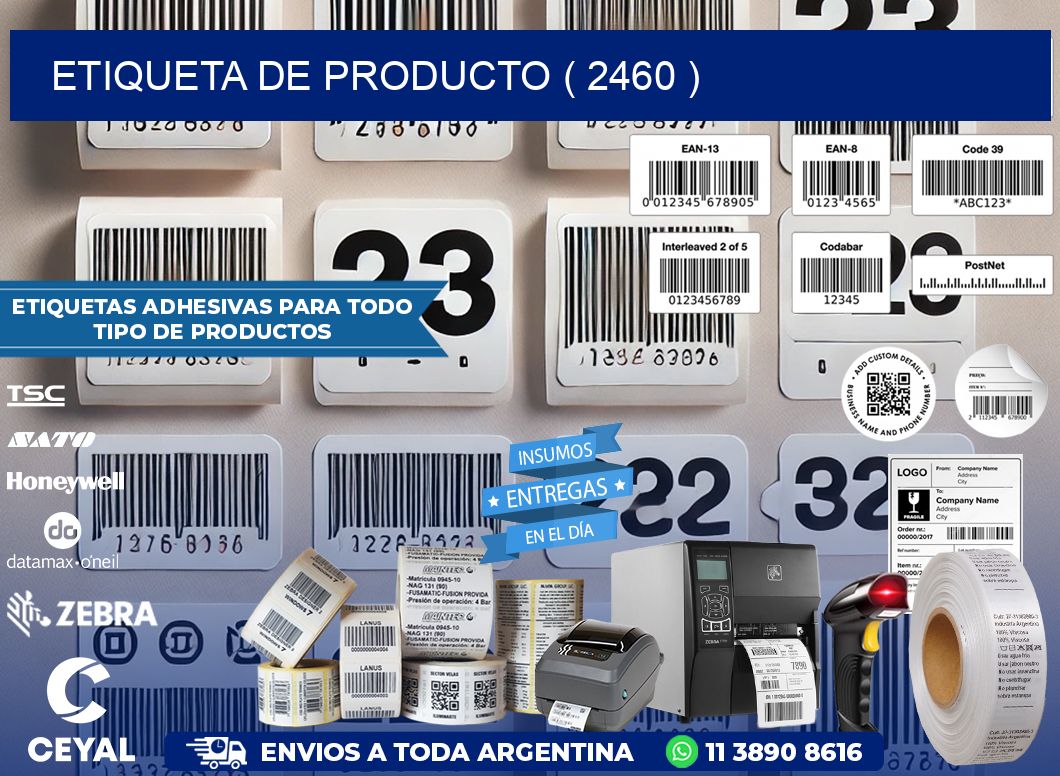 ETIQUETA DE PRODUCTO ( 2460 )