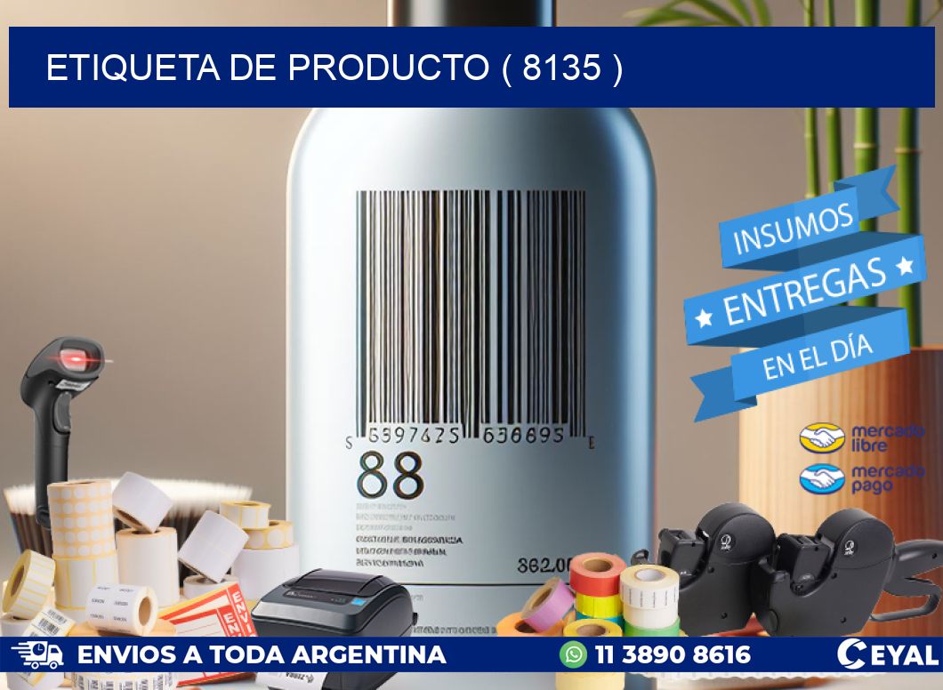 ETIQUETA DE PRODUCTO ( 8135 )