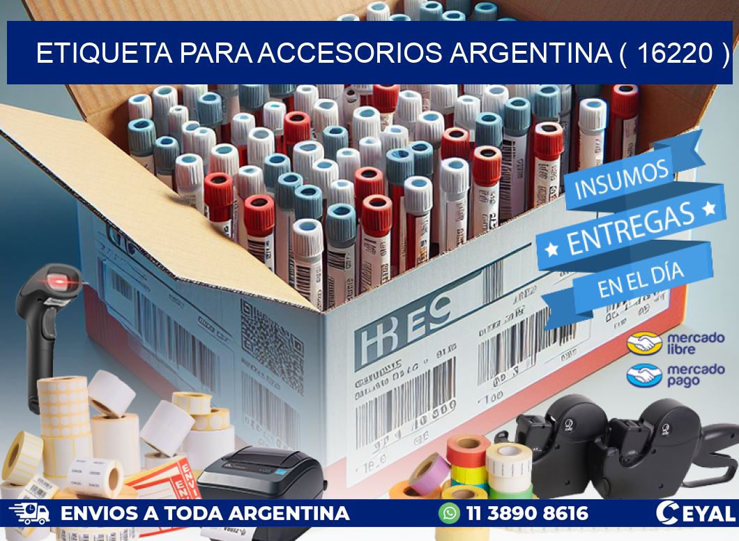 ETIQUETA PARA ACCESORIOS ARGENTINA ( 16220 )