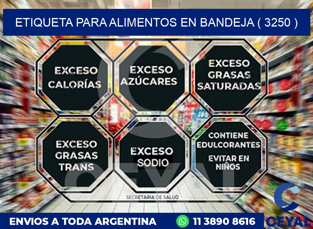 ETIQUETA PARA ALIMENTOS EN BANDEJA ( 3250 )