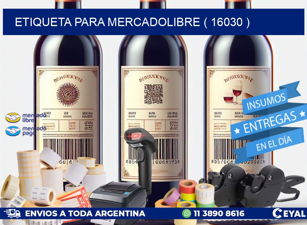 ETIQUETA PARA MERCADOLIBRE ( 16030 )