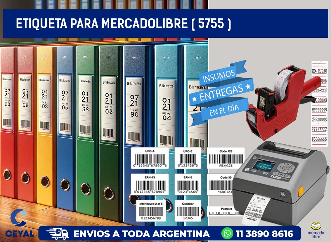 ETIQUETA PARA MERCADOLIBRE ( 5755 )