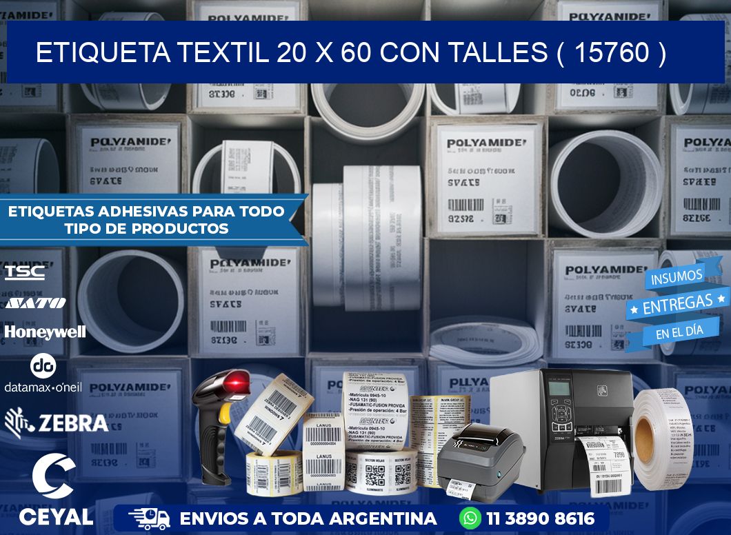ETIQUETA TEXTIL 20 X 60 CON TALLES ( 15760 )