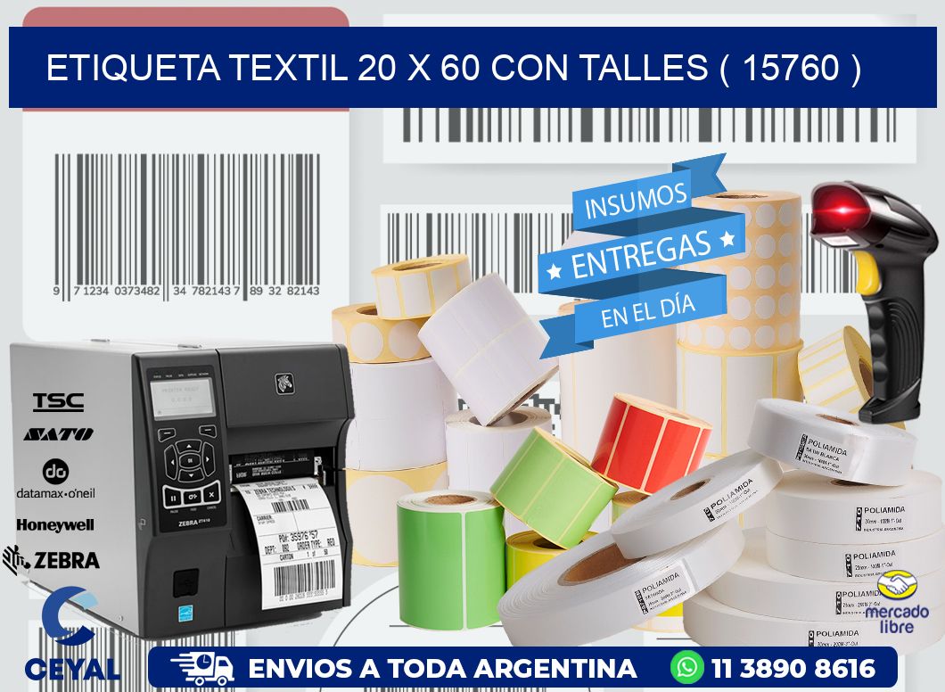 ETIQUETA TEXTIL 20 X 60 CON TALLES ( 15760 )