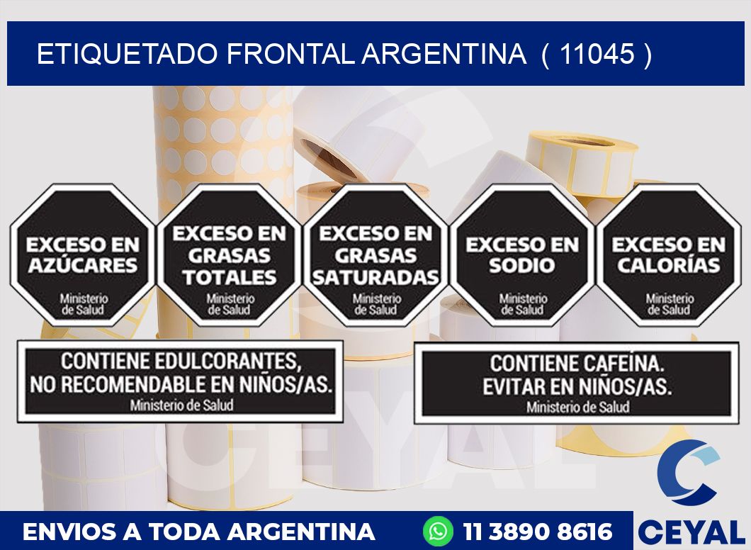 ETIQUETADO FRONTAL ARGENTINA  ( 11045 )
