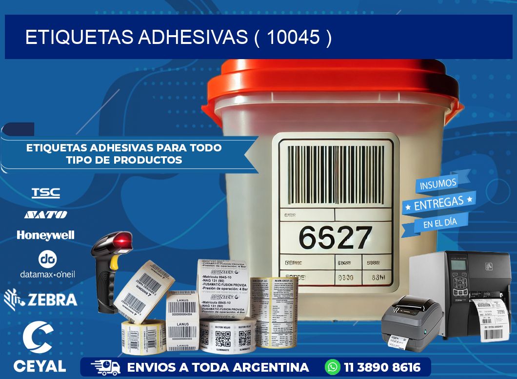 ETIQUETAS ADHESIVAS ( 10045 )
