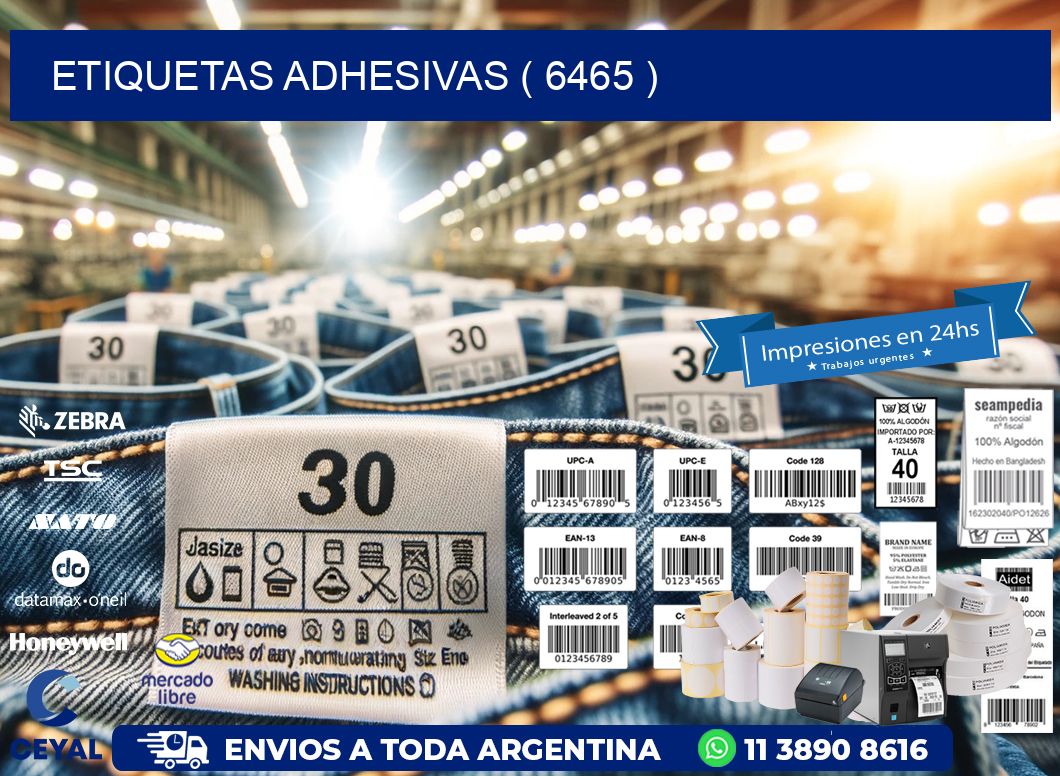 ETIQUETAS ADHESIVAS ( 6465 )