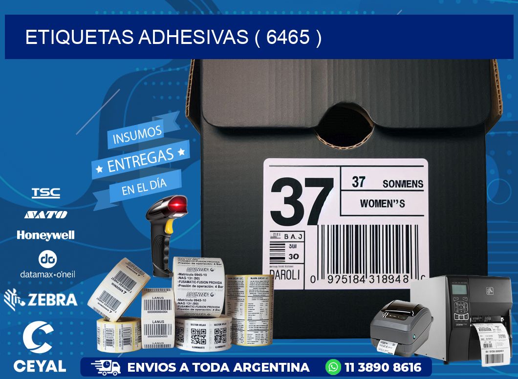 ETIQUETAS ADHESIVAS ( 6465 )