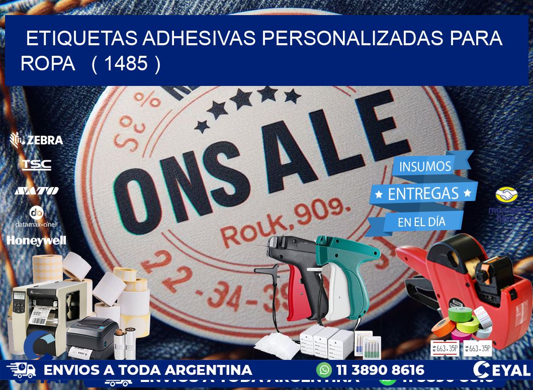 ETIQUETAS ADHESIVAS PERSONALIZADAS PARA ROPA   ( 1485 )