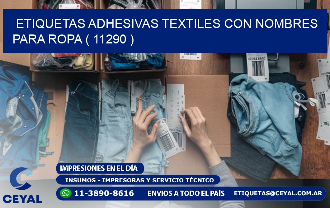 ETIQUETAS ADHESIVAS TEXTILES CON NOMBRES PARA ROPA ( 11290 )