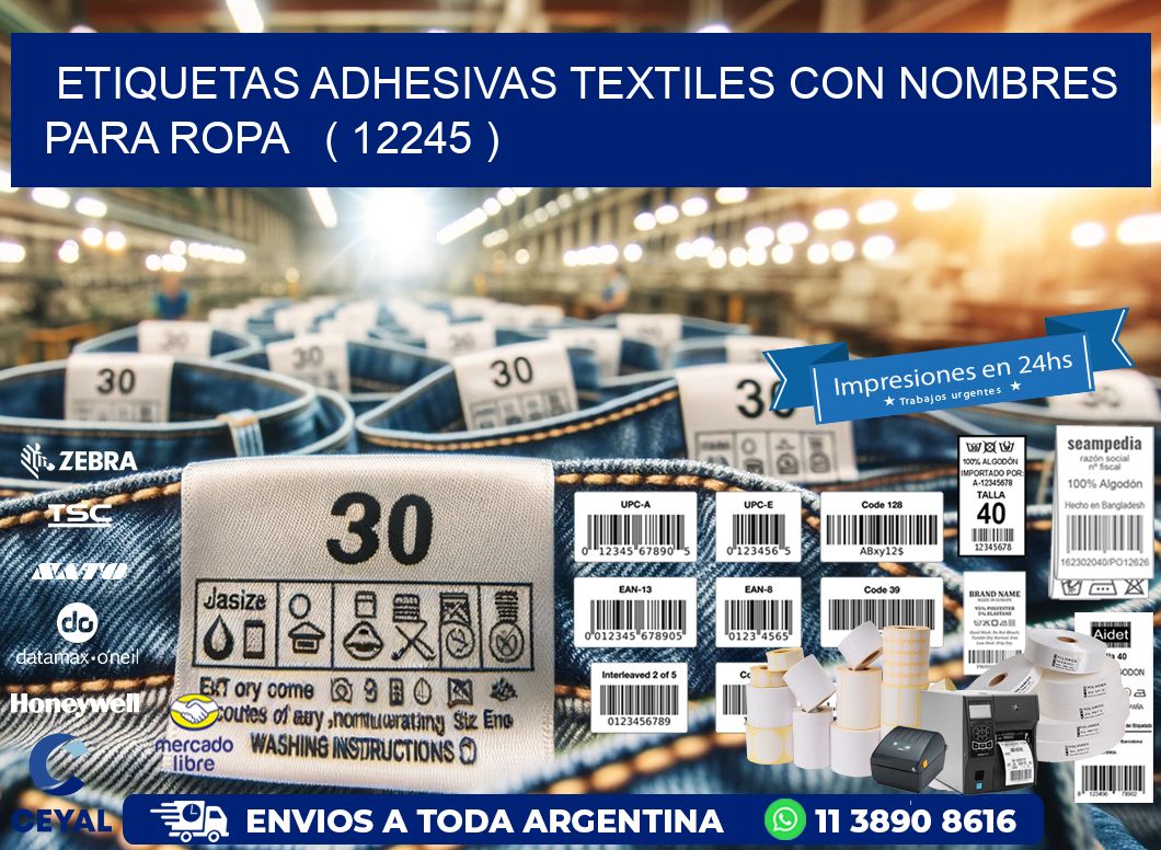 ETIQUETAS ADHESIVAS TEXTILES CON NOMBRES PARA ROPA   ( 12245 )