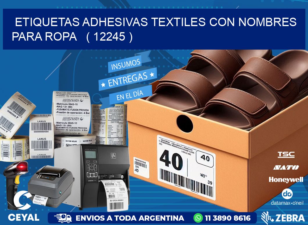 ETIQUETAS ADHESIVAS TEXTILES CON NOMBRES PARA ROPA   ( 12245 )