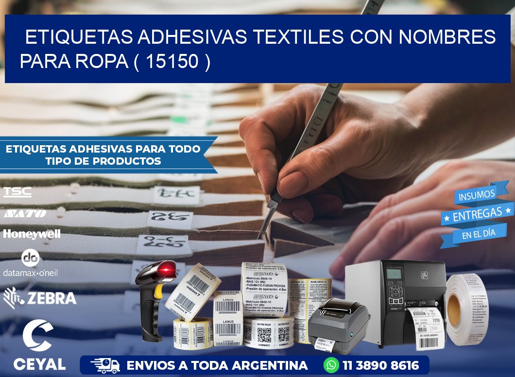 ETIQUETAS ADHESIVAS TEXTILES CON NOMBRES PARA ROPA ( 15150 )