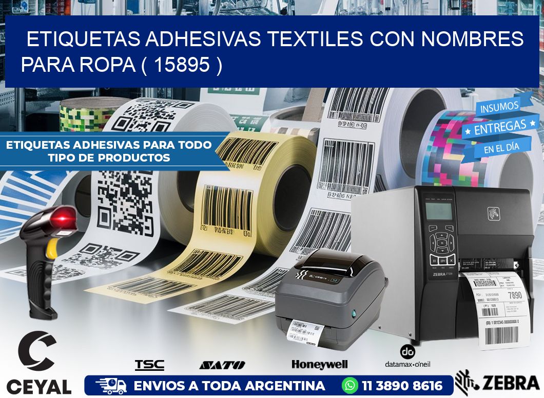 ETIQUETAS ADHESIVAS TEXTILES CON NOMBRES PARA ROPA ( 15895 )