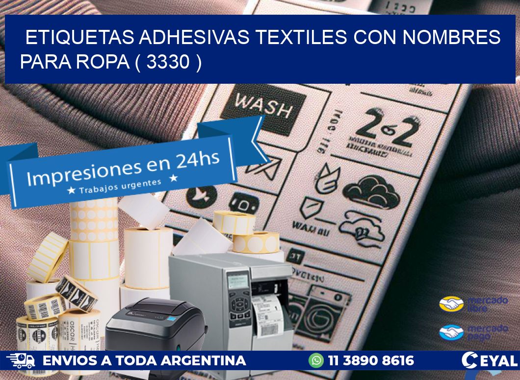 ETIQUETAS ADHESIVAS TEXTILES CON NOMBRES PARA ROPA ( 3330 )