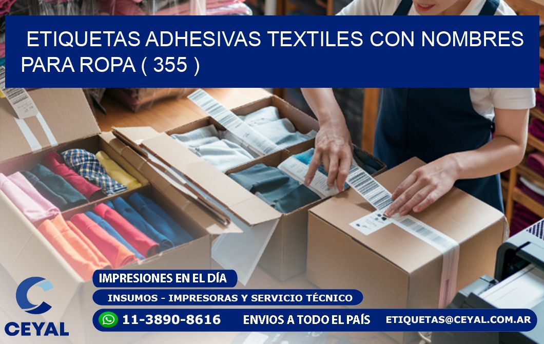 ETIQUETAS ADHESIVAS TEXTILES CON NOMBRES PARA ROPA ( 355 )