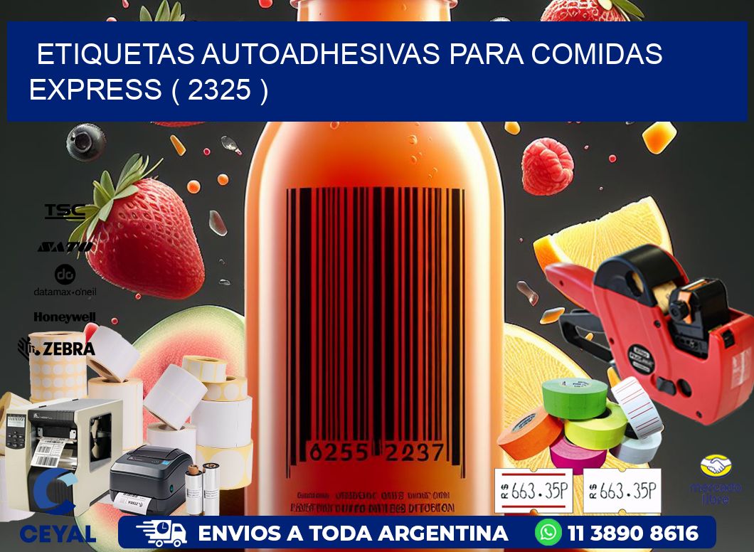 ETIQUETAS AUTOADHESIVAS PARA COMIDAS EXPRESS ( 2325 )