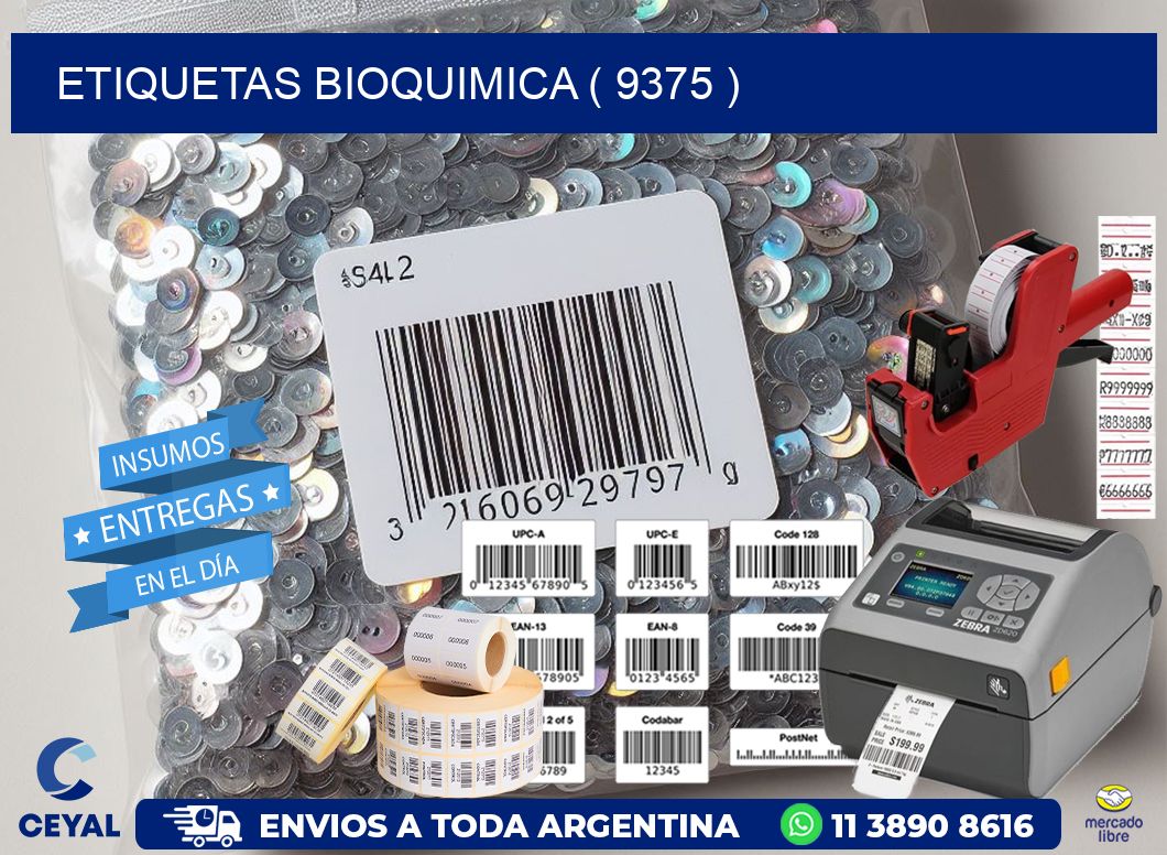 ETIQUETAS BIOQUIMICA ( 9375 )
