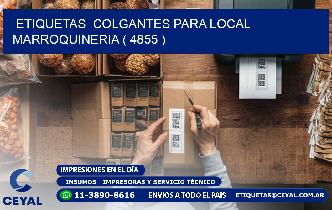 ETIQUETAS  COLGANTES PARA LOCAL MARROQUINERIA ( 4855 )