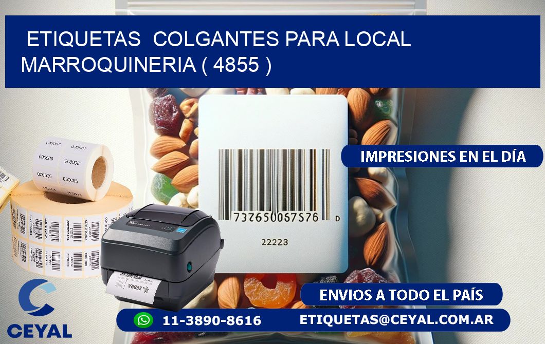 ETIQUETAS  COLGANTES PARA LOCAL MARROQUINERIA ( 4855 )