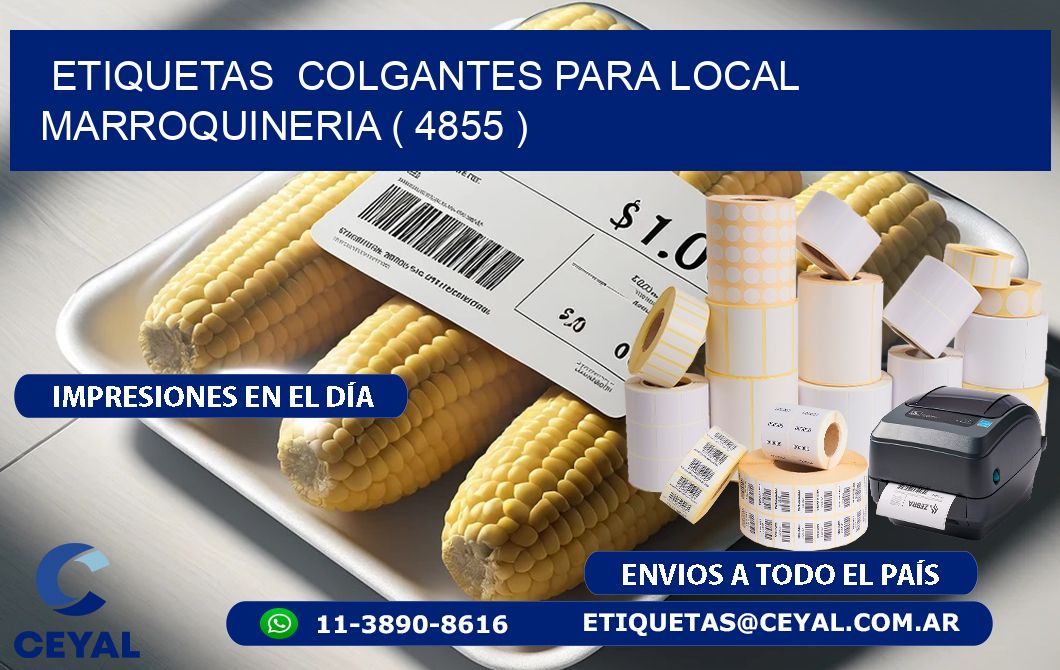 ETIQUETAS  COLGANTES PARA LOCAL MARROQUINERIA ( 4855 )