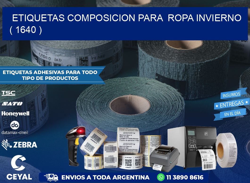ETIQUETAS COMPOSICION PARA  ROPA INVIERNO   ( 1640 )