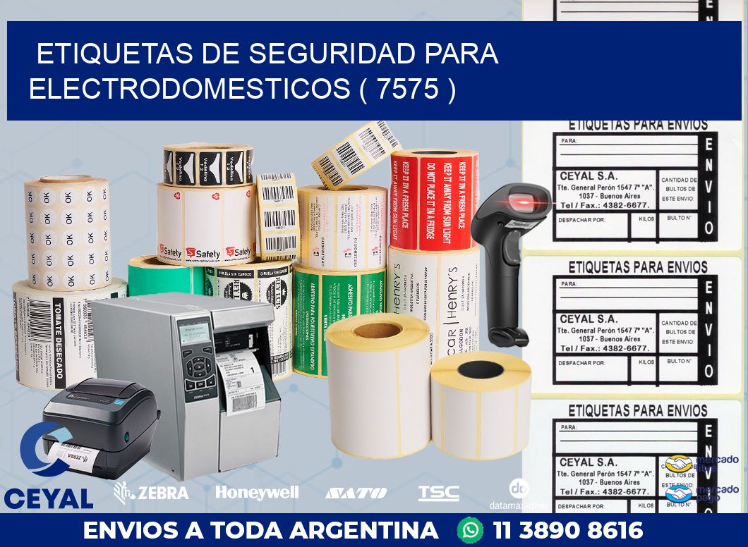 ETIQUETAS DE SEGURIDAD PARA ELECTRODOMESTICOS ( 7575 )