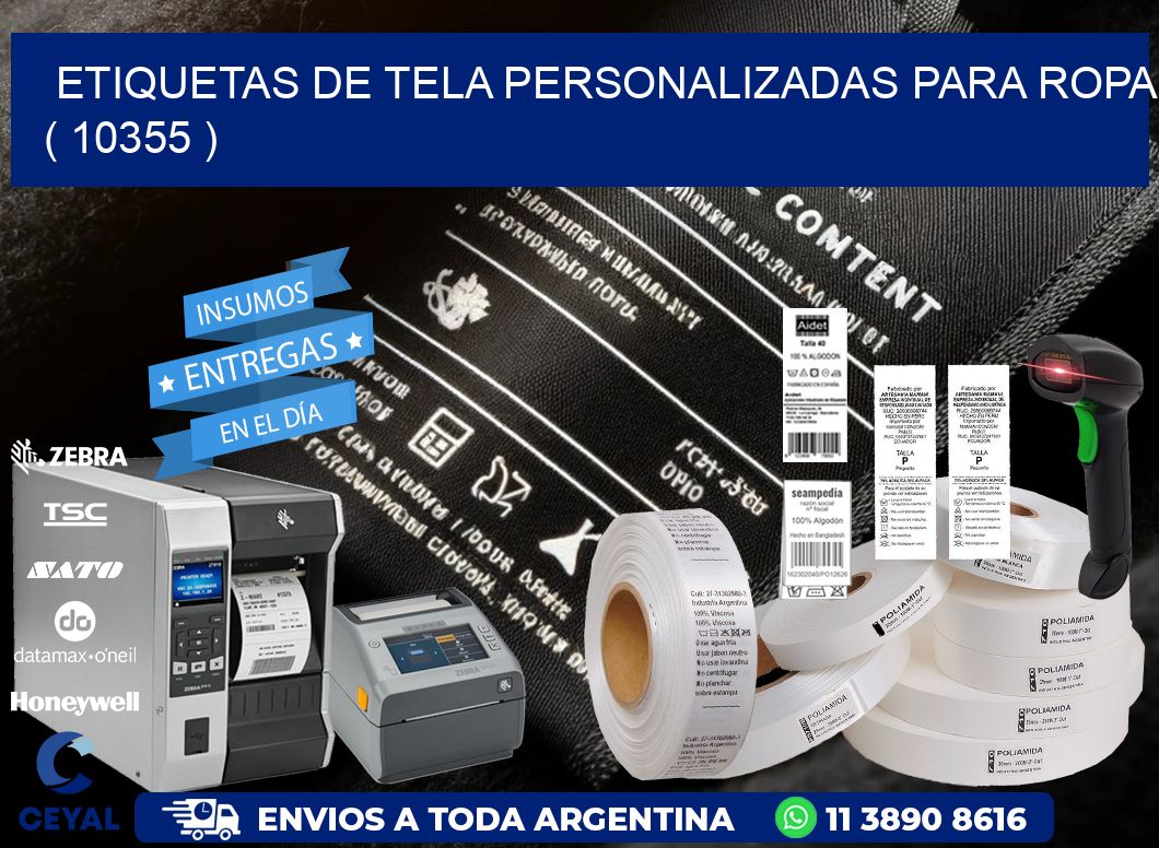 ETIQUETAS DE TELA PERSONALIZADAS PARA ROPA ( 10355 )