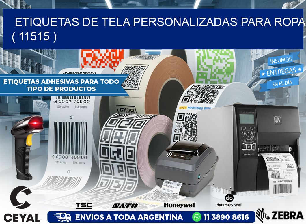 ETIQUETAS DE TELA PERSONALIZADAS PARA ROPA ( 11515 )