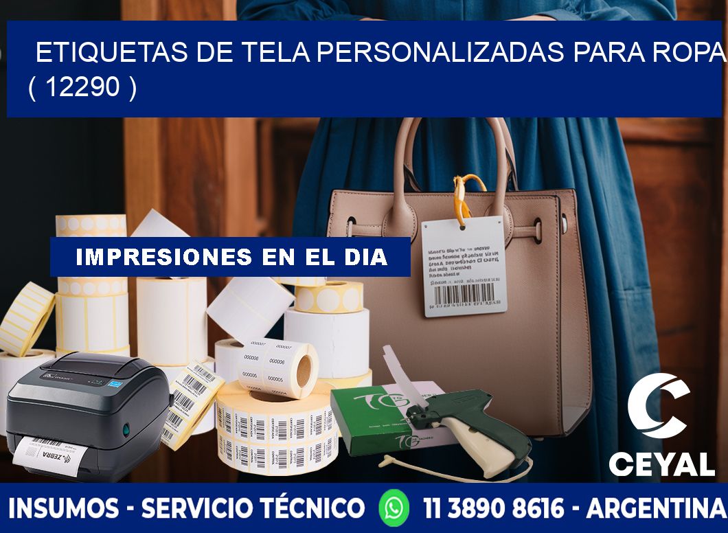 ETIQUETAS DE TELA PERSONALIZADAS PARA ROPA ( 12290 )