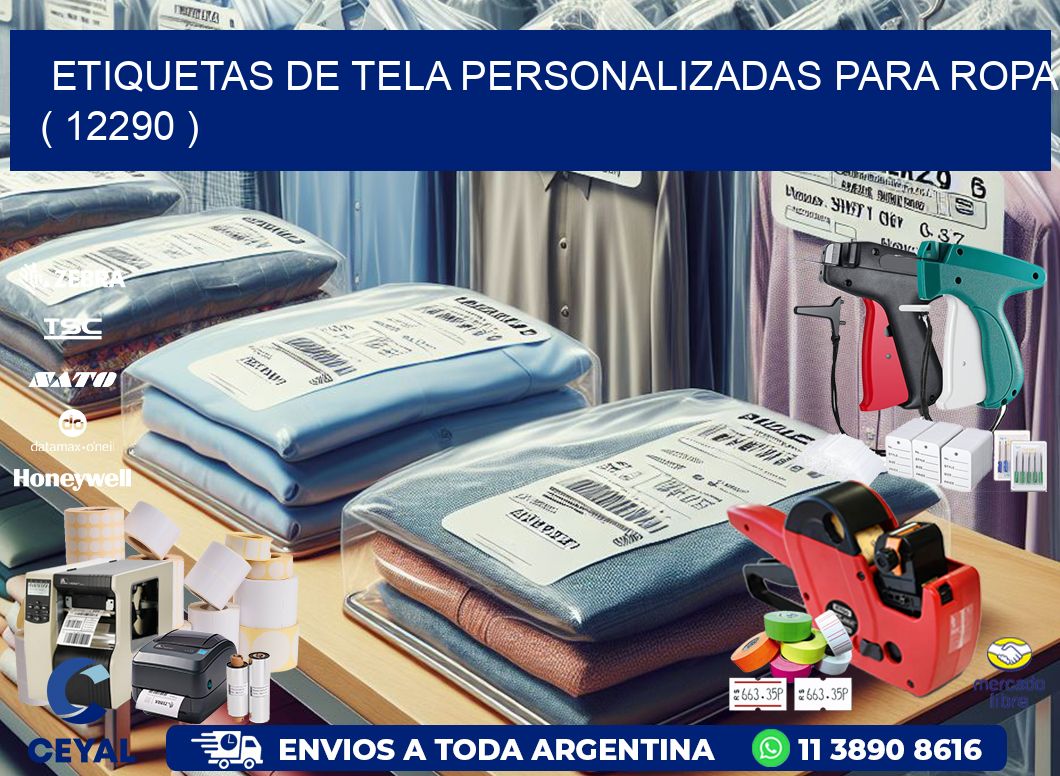 ETIQUETAS DE TELA PERSONALIZADAS PARA ROPA ( 12290 )