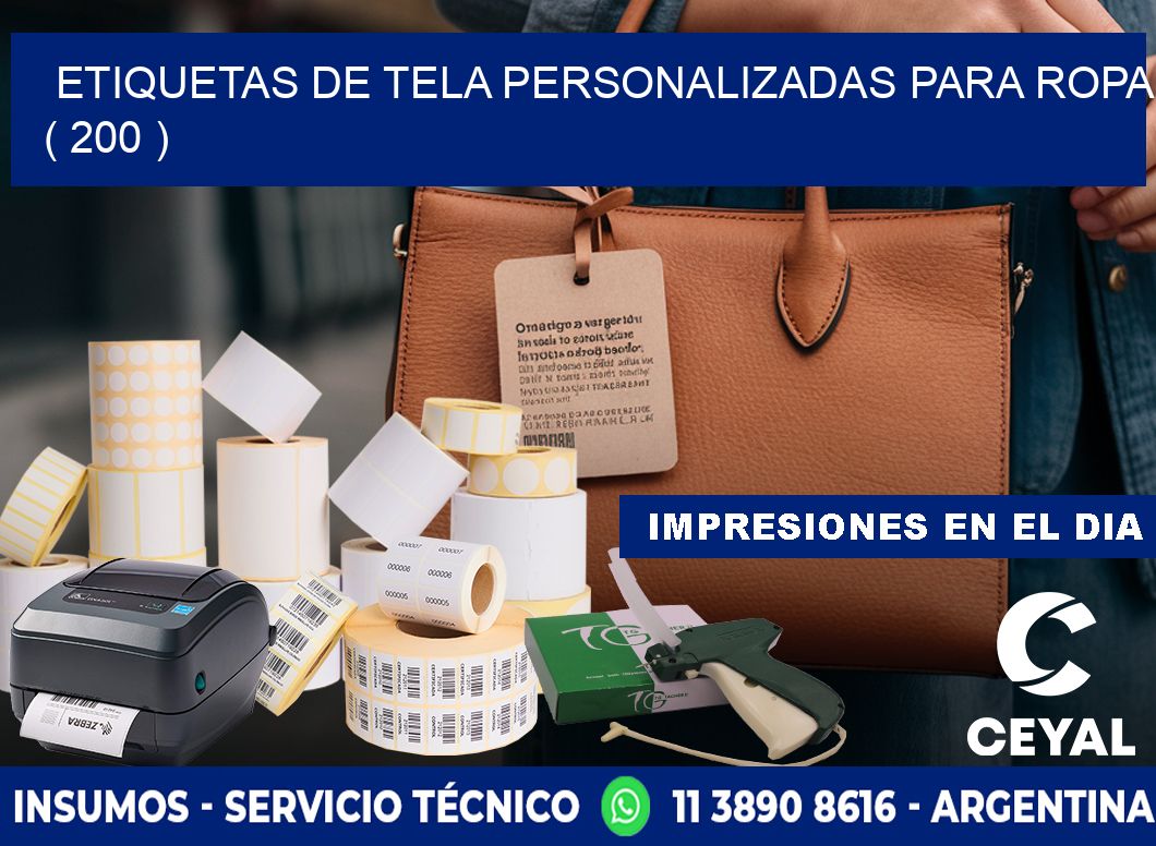 ETIQUETAS DE TELA PERSONALIZADAS PARA ROPA ( 200 )