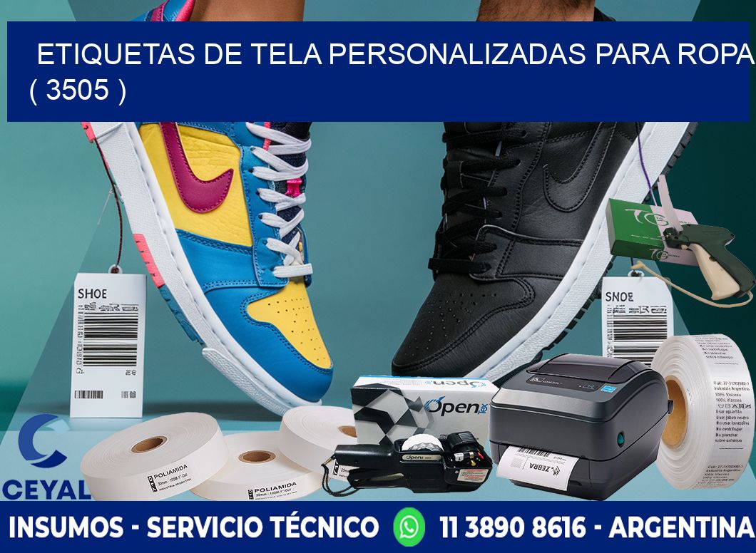 ETIQUETAS DE TELA PERSONALIZADAS PARA ROPA ( 3505 )