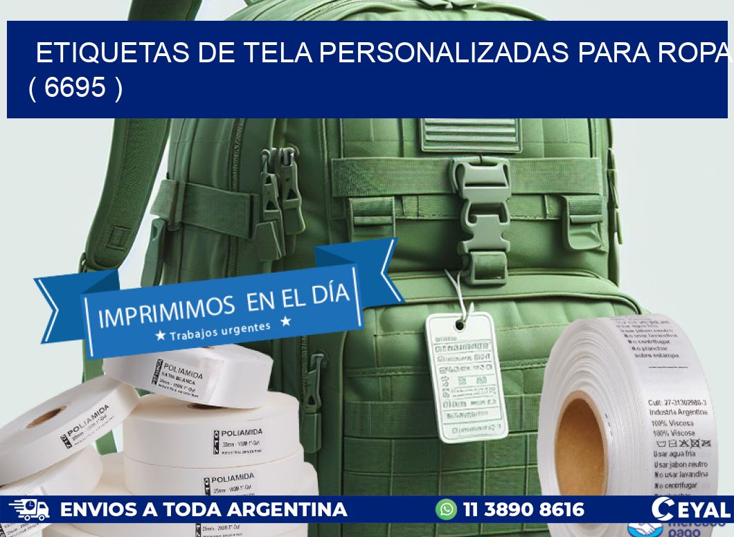 ETIQUETAS DE TELA PERSONALIZADAS PARA ROPA ( 6695 )
