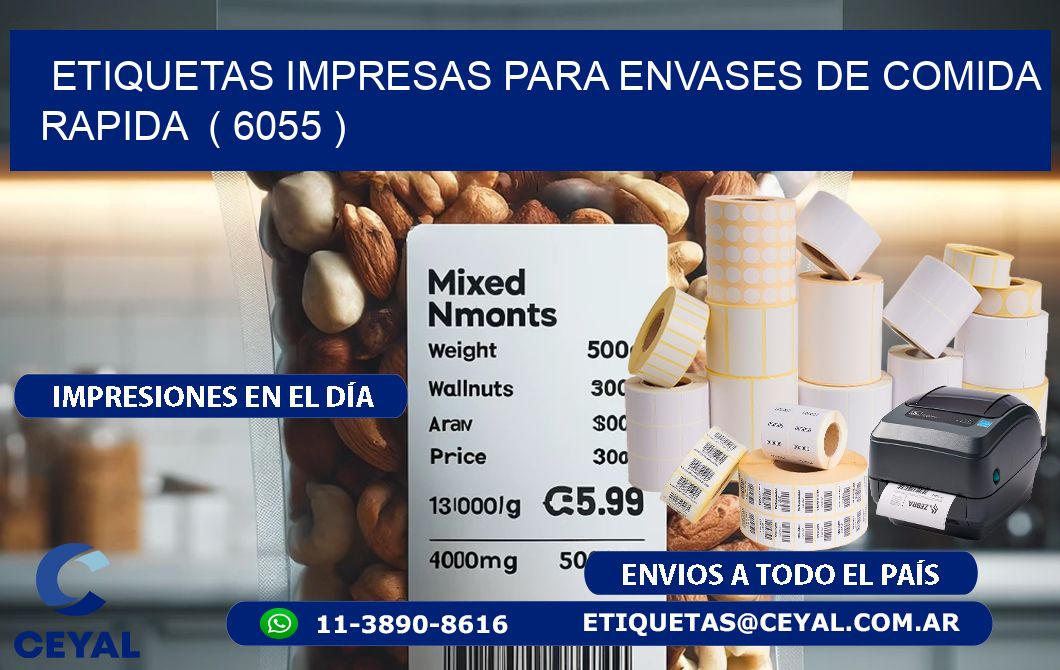 ETIQUETAS IMPRESAS PARA ENVASES DE COMIDA RAPIDA  ( 6055 )