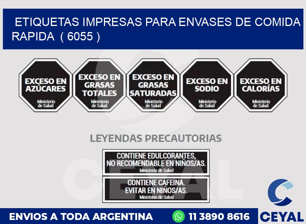 ETIQUETAS IMPRESAS PARA ENVASES DE COMIDA RAPIDA  ( 6055 )