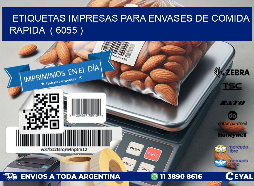 ETIQUETAS IMPRESAS PARA ENVASES DE COMIDA RAPIDA  ( 6055 )