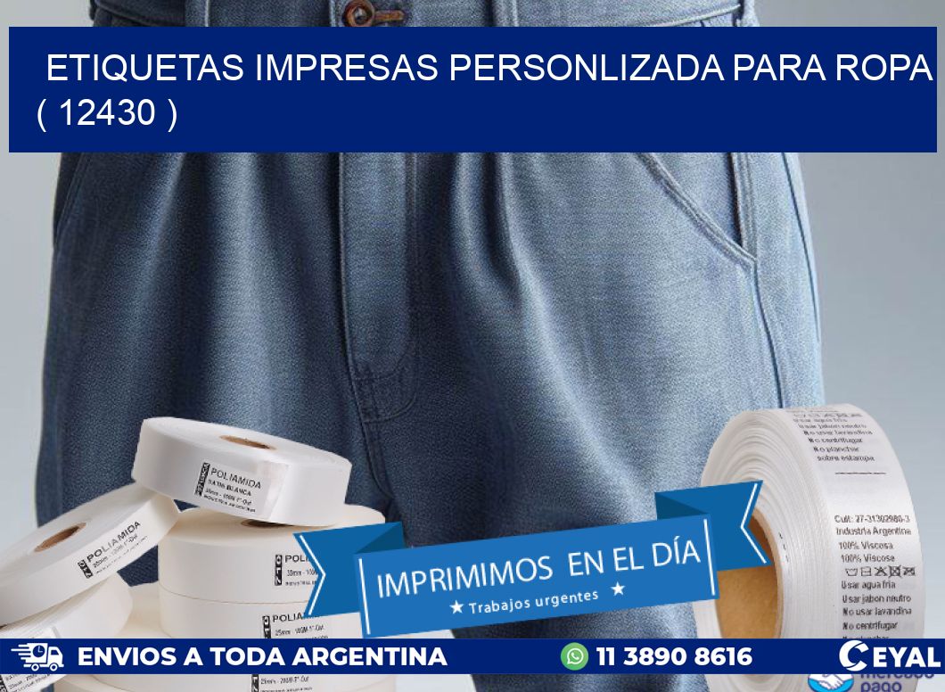 ETIQUETAS IMPRESAS PERSONLIZADA PARA ROPA ( 12430 )