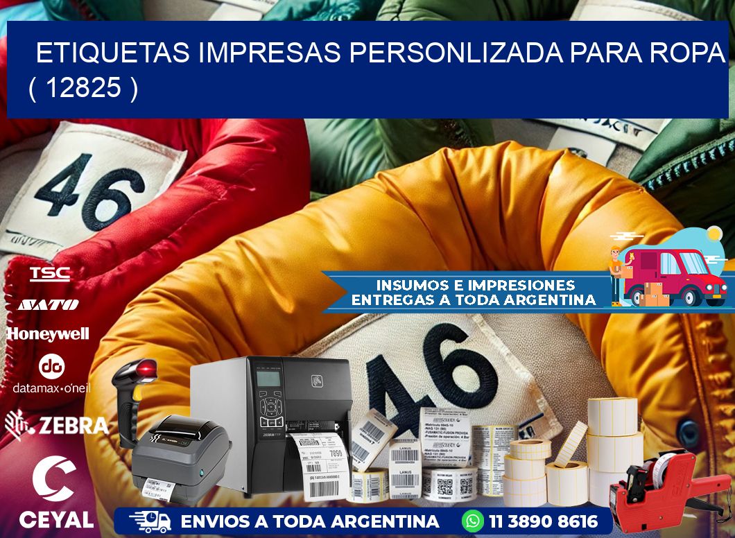 ETIQUETAS IMPRESAS PERSONLIZADA PARA ROPA ( 12825 )